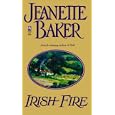 Irish Fire by Jeanette Baker