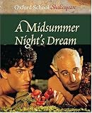 A Midsummer Nights Dream (Oxford School Shakespeare Series)