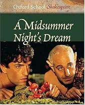 A Midsummer Night's Dream (Oxford School Shakespeare)