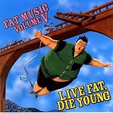 Live Fat Die Young [VINYL]