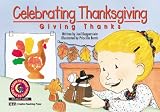 Celebrating Thanksgiving: Giving Thanks