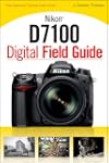 Nikon D7100 Digital Field Guide