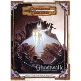 Ghostwalk(Dungeons&Dragonsd203.0FantasyRoleplayingCampaign)