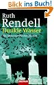 Dunkle Wasser: Ein Inspector-Wexford-Roman