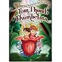 The Adventures of Tom Thumb & Thumbelina