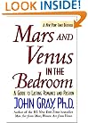 Mars and Venus in the Bedroom: A Guide to Lasting Romance and Passion