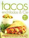 Revue Solar  / Tacos, enchiladas & Cie