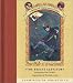 The Ersatz Elevator (A Series of Unfortunate Events, Book 6)