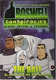 Roswell Conspiracies: Aliens, Myths & Legends - The Bait