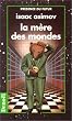 La m�re des mondes
