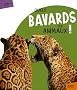 Quels bavards ces animaux !