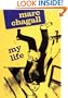 Marc Chagall: My Life