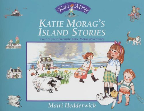 Buy Katie Morag's Island Stories (Katie Morag) online at Discounted New and Used prices. Delivered to your door with Off-The-Bookshelf.