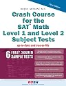 Crash Course for the Sat Math Level 1 And Level 2 Subject Tests