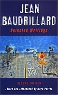 Jean Baudrillard: Selected Writings: Second Edition