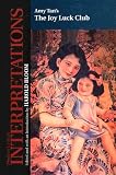 Amy Tan`s the Joy Luck Club (Bloom`s Modern Critical Interpretations)