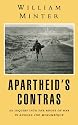 Apartheid's Contras: An Inquiry into the Roots of War in Angola and Mozambique