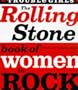 The Rolling Stone Book of Women in Rock: Trouble Girls