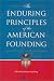 The Enduring Principles of the American Founding