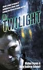 Mr. Twilight