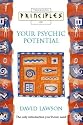 Principles of Your Psychic Potential (Principles of ...)
