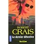 Le dernier d�tective de Robert Crais