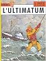 Lefranc, Tome 16 : L'ultimatum