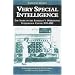 Very Special Intelligence: The Story of the Admiralty's Operational Intelligence Centre, 1939-1945
