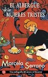 El Albergue de Las Mujeres Tristes