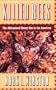Killer Bees: The Africanized Honey Bee in the Americas