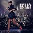 Kelis Was Here