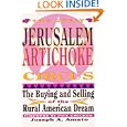 The Great Jerusalem Artichoke Circus: The Buying and Selling of the Rural American Dream