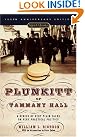 Plunkitt of Tammany...