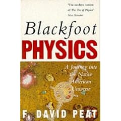 Blackfoot Physics: A Journey into the Native American Universe