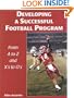 Developing a Successful Football Program: From A to Z and X's to O's