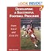 Developing a Successful Football Program: From A to Z and X's to O's