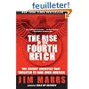 The Rise of the Fourth Reich: The Secret Societies That Threaten to Take Over America