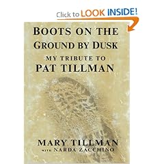Boots on the Ground by Dusk: The Life and Death of Pat Tillman (Thorndike Press Large Print Core Series)
