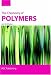 The Chemistry of Polymers (RSC Paperbacks)