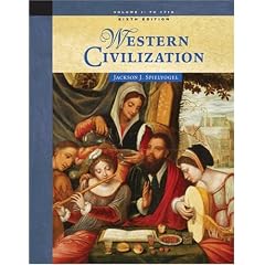 Western Civilization: Volume I: To 1715