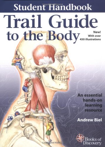Trail Guide to the Body Handbk: Student Handbook