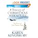 A Treasury of Christmas Miracles: True Stories of God's Presence Today (Miracle Books Collection)