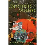 the mysteries of algiers original fiction in paperback