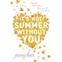 It's Not Summer Without You von Jenny Han