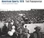 American Sports, 1970: Or How We Spent the War in Vietnam