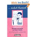 einfach klassisch: Romeo und Julia auf dem Dorfe: Empfohlen f�r das 8.-10. Schuljahr. Sch�lerheft: Sch�lerheft. einfach klassisch