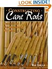 Constructing Cane Rods...