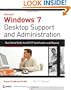Windows 7 Desktop Support and Administration: Real World Skills for MCITP Certification and Beyond (Exams 70-685 and 70-686)