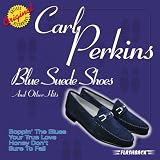 Blue Suede Shoes and Other Hits