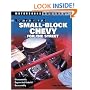 How to Build a Small-Block Chevy for the Street (Motorbooks Workshop)